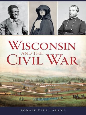 cover image of Wisconsin and the Civil War